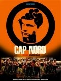 Cap Nord is the best movie in Bruno Eym filmography.