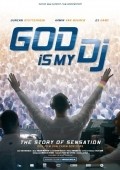 Film God Is My DJ.