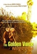 The Golden Voice film from Greg Cahill filmography.