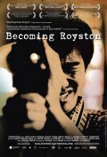 Becoming Royston is the best movie in Charles David filmography.