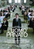 L'uomo privato - movie with Myriam Catania.
