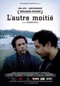 L'autre moitie - movie with Abel Jafri.