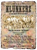 Klunkerz film from William Savage filmography.