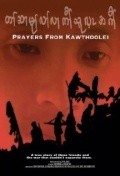 Film Prayers from Kawthoolei.