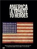America: A Tribute to Heroes film from Joel Gallen filmography.