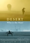Desert: Who Is the Man?