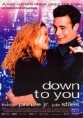 Down to You film from Kris Isacsson filmography.
