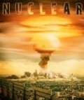 Nuclear - movie with Gregory Lee Kenyon.