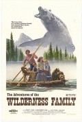 The Adventures of the Wilderness Family film from Stewart Raffill filmography.
