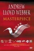 Andrew Lloyd Webber: Masterpiece is the best movie in Tony Vincent filmography.