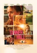 Tanner Hall film from Francesca Gregorini filmography.