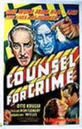 Counsel for Crime - movie with Otto Kruger.