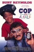 Cop and ½- - movie with Burt Reynolds.