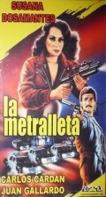 La metralleta - movie with Susana Dosamantes.