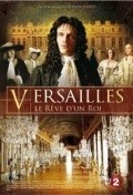 Versailles, le reve d'un roi is the best movie in Benjamin Barosh filmography.