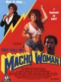 They Call Me Macho Woman film from Patrik Dj. Donahyu filmography.