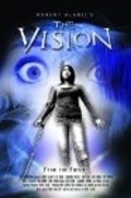 The Vision film from Robert Alaniz filmography.