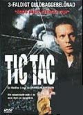 Tic Tac film from Daniel Alfredson filmography.