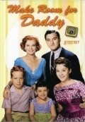 Make Room for Daddy  (serial 1953-1965) - movie with Sherry Jackson.