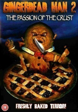 Gingerdead Man 2: Passion of the Crust is the best movie in Kevan filmography.