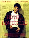 Hotel y domicilio film from Ernesto Del Rio filmography.