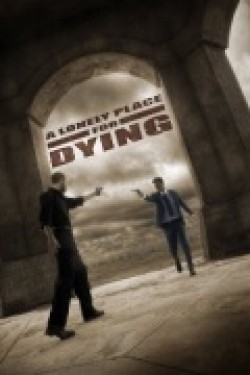 A Lonely Place for Dying film from Djastin Evans filmography.