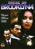Poezd do Bruklina - movie with Aleksandra Svenskaya.