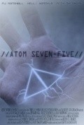 Atom Seven-Five film from Raffi Bagdasarian filmography.