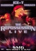Ice-T & SMG: The Repossession Live - movie with Ice-T.