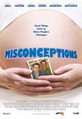 Misconceptions - movie with Sarah Carter.