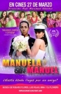 Manuela y Manuel film from Raul Marchand Sanchez filmography.