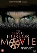 The Last Horror Movie film from Julian Richards filmography.
