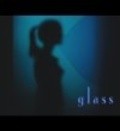 Glass - movie with Lara Cox.