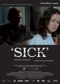 Sick is the best movie in Peter Wear filmography.