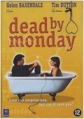 Dead by Monday - movie with Helen Baxendale.