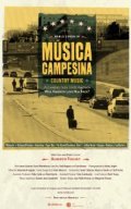 Musica Campesina film from Alberto Fuguet filmography.