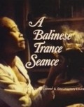 Film A Balinese Trance Seance.