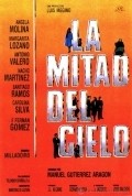 La mitad del cielo film from Manuel Gutierrez Aragon filmography.
