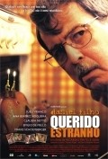 Querido Estranho film from Ricardo Pinto e Silva filmography.