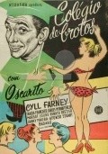 Colegio de Brotos - movie with Cyl Farney.