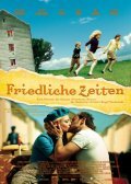 Friedliche Zeiten is the best movie in Anna Böttcher filmography.