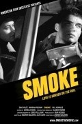 Smoke film from Endryu Bolduin filmography.