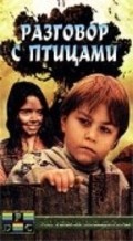 Razgovor s ptitsami is the best movie in Radost Kostova filmography.