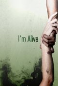 I'm Alive film from Djennifer Rot filmography.