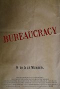 Bureaucracy film from Mark Perreault filmography.