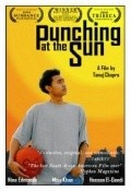 Punching at the Sun film from Tanuj Chopra filmography.