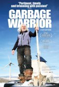 Garbage Warrior is the best movie in Shona Malloy filmography.