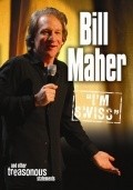 Bill Maher: I'm Swiss - movie with Bill Maher.