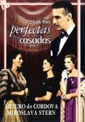 Las tres perfectas casadas - movie with Rafael Alonso.