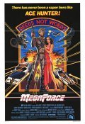 Megaforce film from Hal Needham filmography.